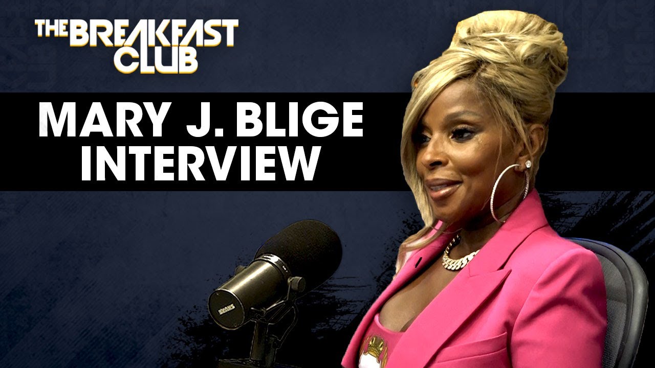 Mary J Blige sits down with the Breakfast Club!