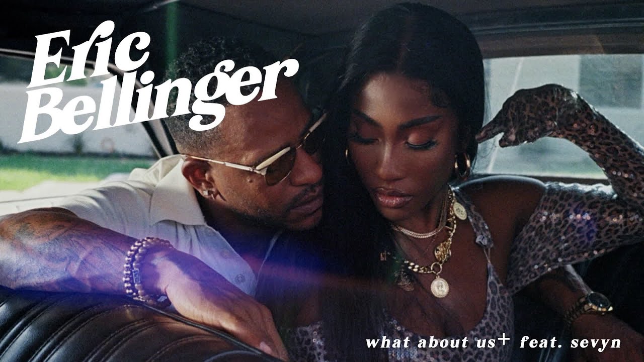 Eric Bellinger – What About Us (Visualizer (feat. Sevyn)